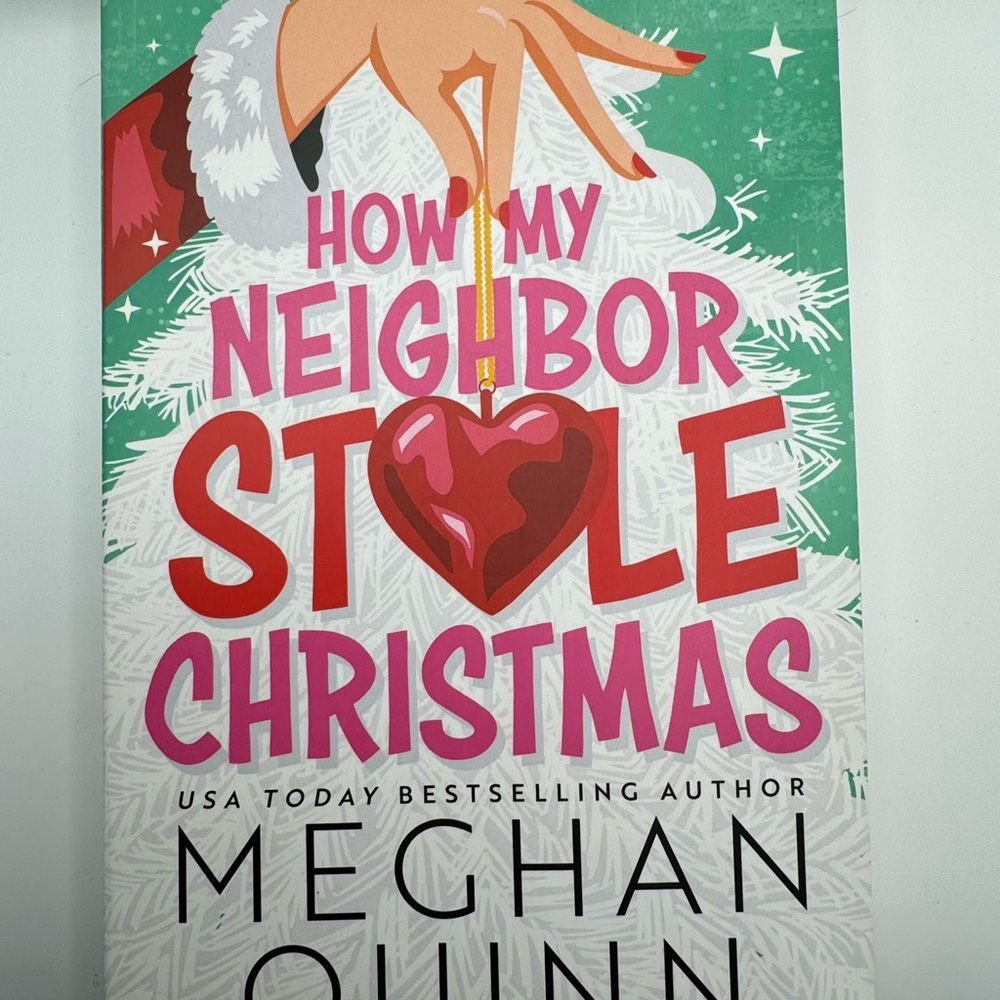 How My Neighbor Stole Christmas by - Festive Green and Red Cover